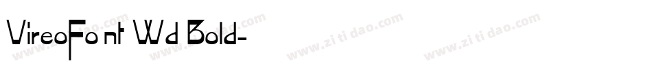 VireoFont Wd Bold字体转换